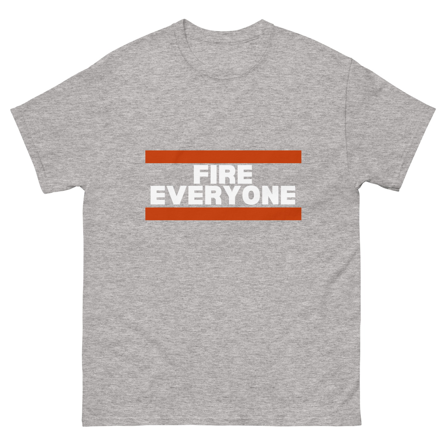 FIRE EVERYONE Chicago Bears Unisex T